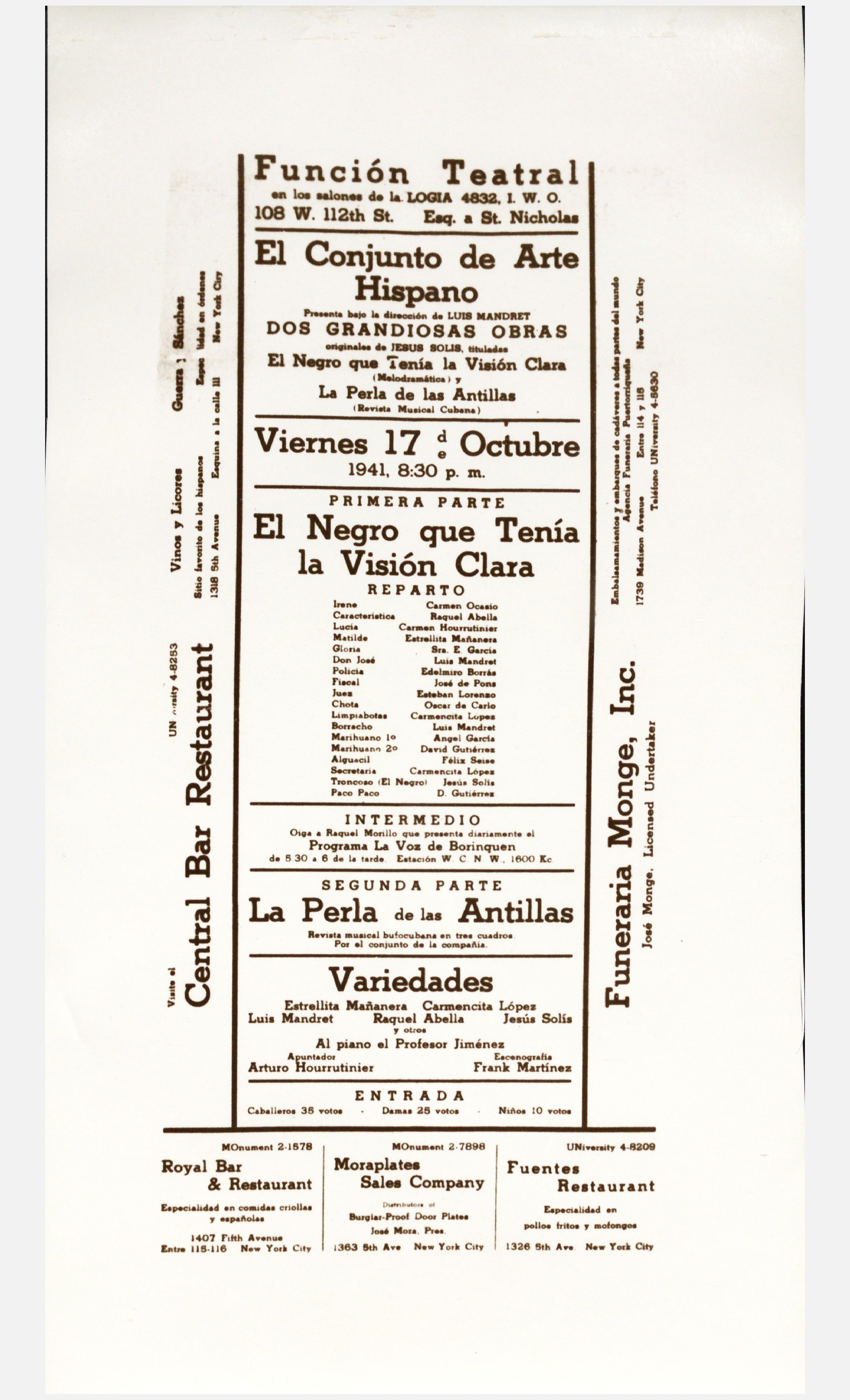 El Conjunto de Arte Hispano presenta bajo la dirección de Luis Mandret dos grandes obras, originales de Jesús Solís: El Negro que Tenía la Visión Clara y La Perla de las Antillas<br><br>The Conjunto de Arte Hispano presents two great works by Jesús Solís: El Negro que Tenía la Visión Clara [The Black Man with Clear Vision] and La Perla de las Antillas [The Pearl of the Antilles] directed by Luis Mandret 
